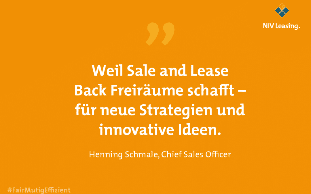 Henning Schmale NIV Leasing zu den Vorteilen von Sale and Lease Back